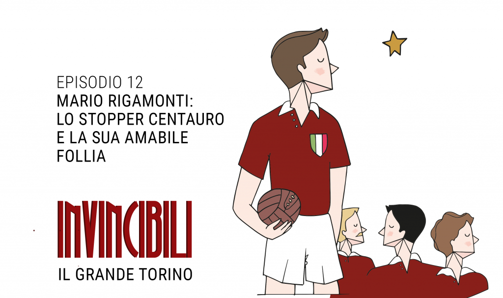 Invincibili Podcast Episodio 12
