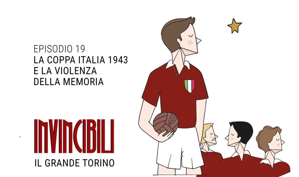 Invincibili Podcast Episodio 19