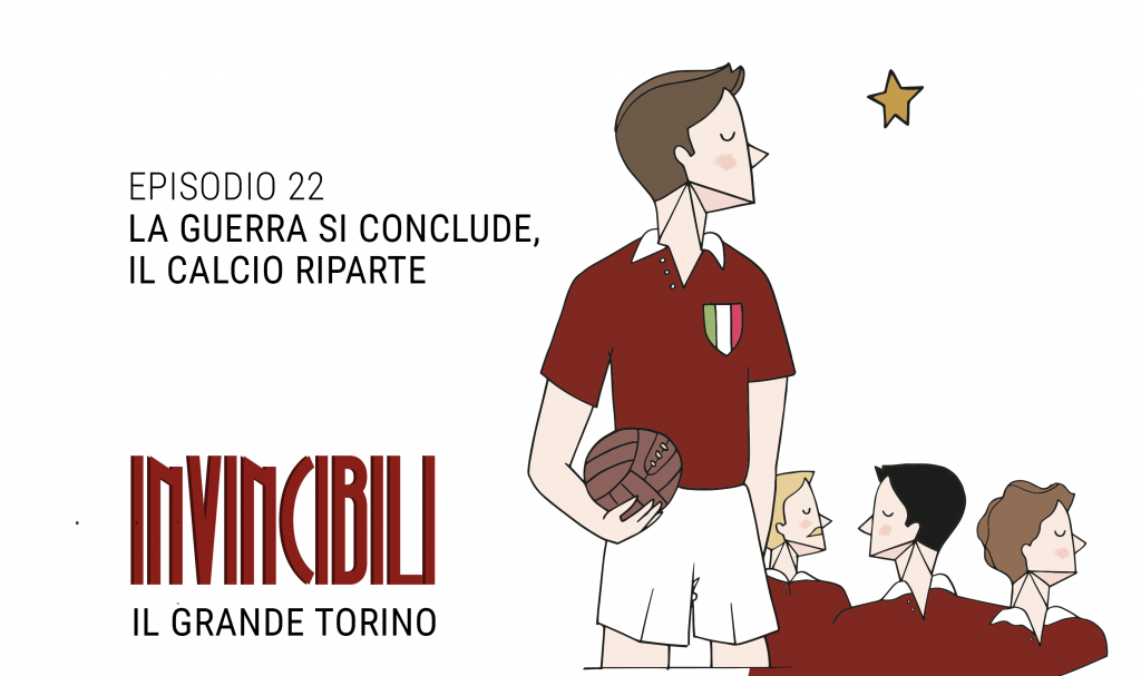 Invincibili Podcast Episodio 22