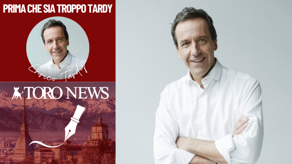 RUBRICHE TORONEWS - Prima che sia troppo Tardy