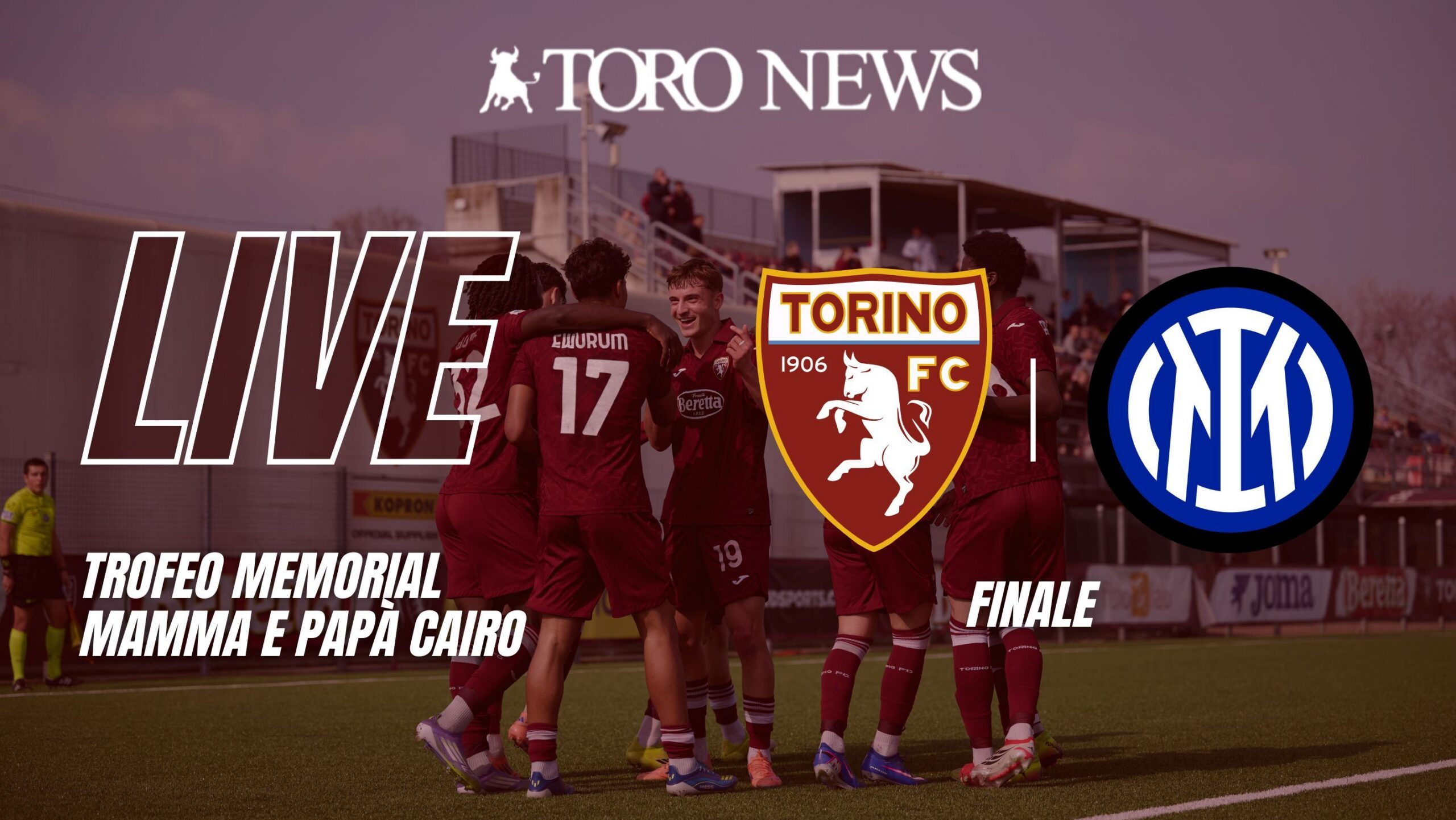 LIVE! Finale Memorial Mamma e Papà Cairo, Torino-Inter 0-2: raddoppia Gjeci