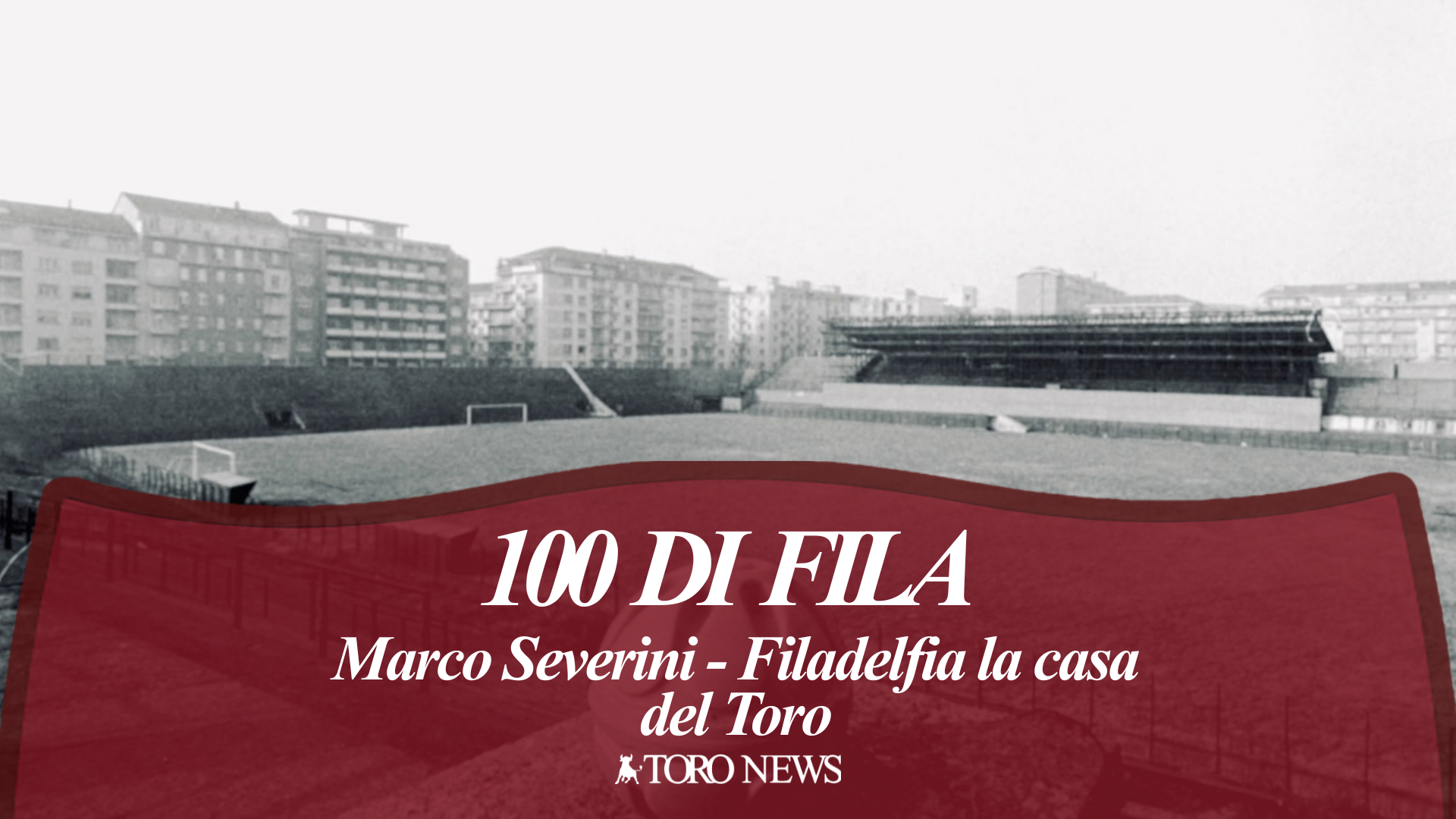 100 di Fila. Filadelfia la casa del Toro