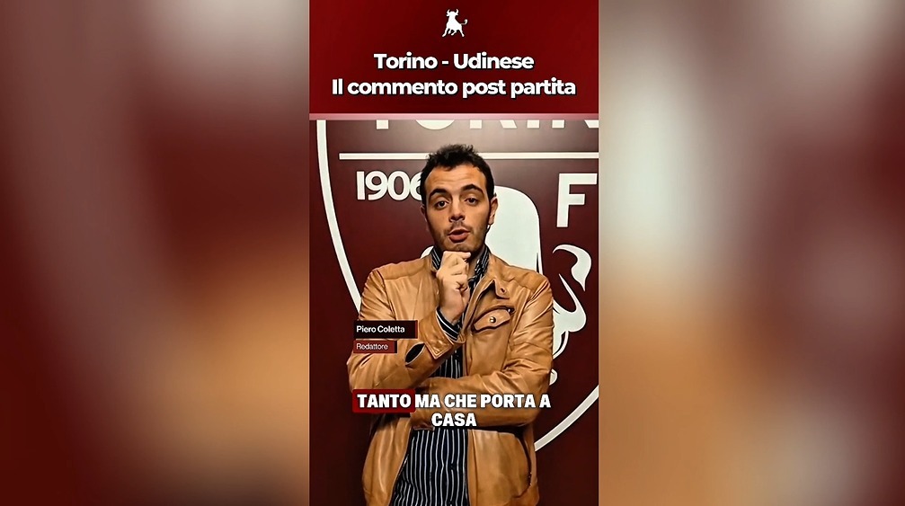 Il commento post partita di Torino-Udinese 2-1: “Il Toro soffre ma vince” (VIDEO)